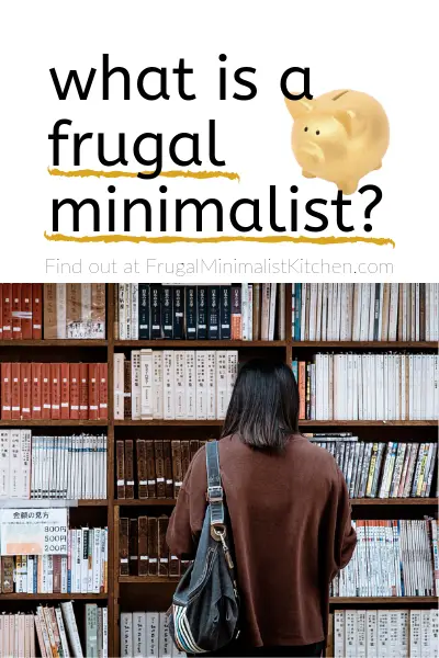 frugal minimalist living