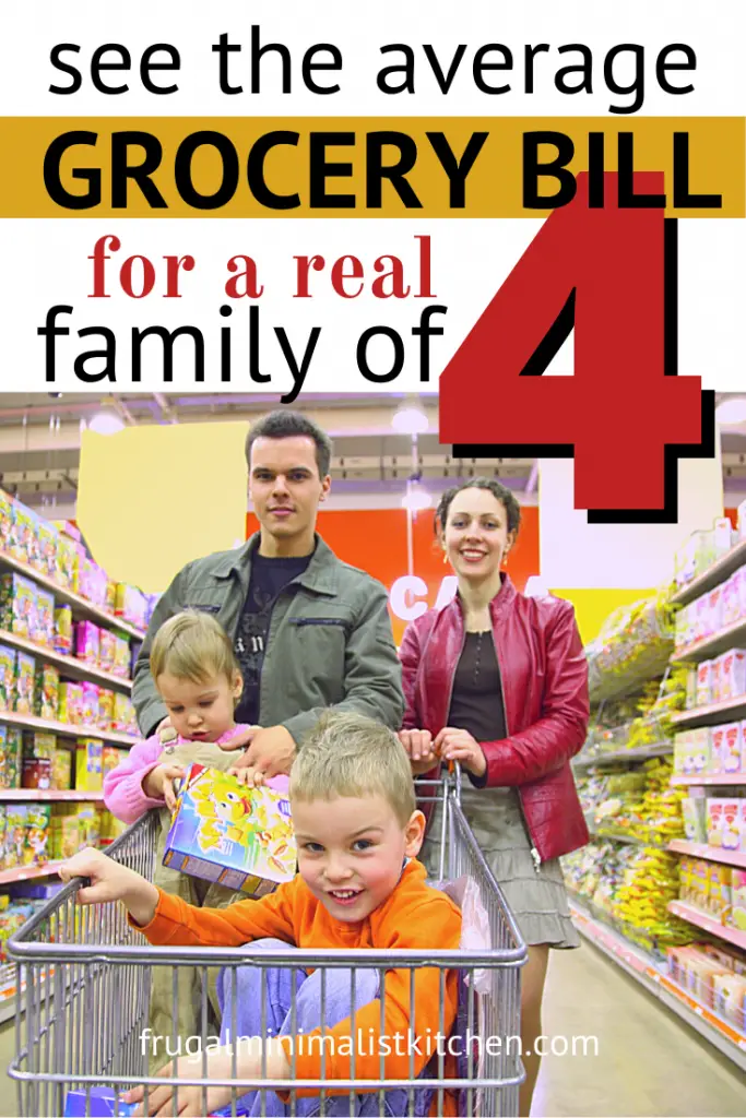 see the average grocery bill for a real family of 4
