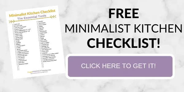 Minimalist Kitchen List The Essential Tools Free Printable Checklist Frugal Minimalist Kitchen