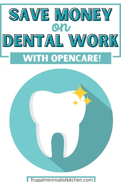 save money on dental work with opencare gift card