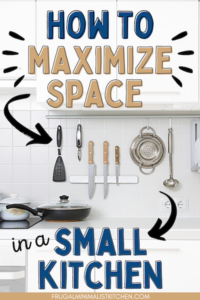 Unique Tips on How to Maximize Space in a Small Kitchen You Probably ...